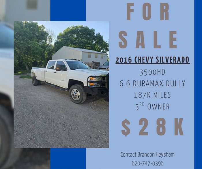 for sale 2016 chevy silverado 3500hd, 6.6 duramax dully, 187k miles, 3rd owner asking $28k contact brandon heysham 620-747-0396